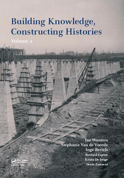 Building Knowledge, Constructing Histories, volume 2
