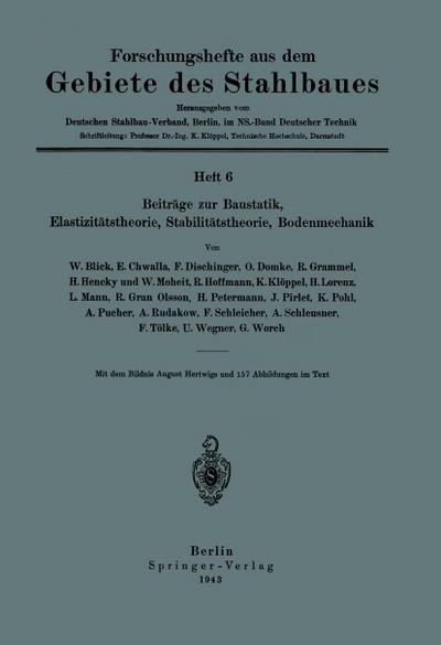 Beiträge zur Baustatik, Elastizitätstheorie, Stabilitätstheorie, Bodenmechanik