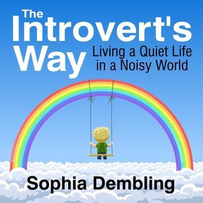 INTROVERTS WAY LIB/E         D