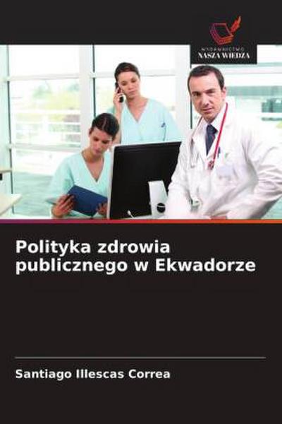 Polityka zdrowia publicznego w Ekwadorze