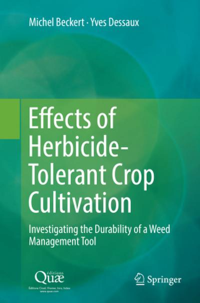 Effects of Herbicide-Tolerant Crop Cultivation