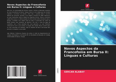Novos Aspectos da Francofonia em Bursa II: Línguas e Culturas