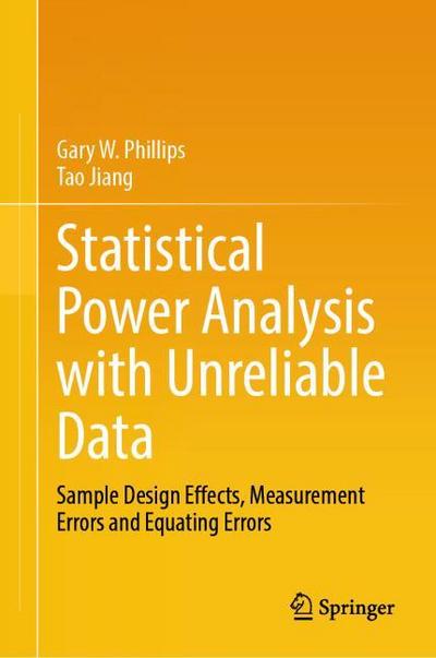 Statistical Power Analysis with Unreliable Data