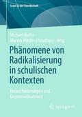 Phänomene von Radikalisierung in schulischen Konte
