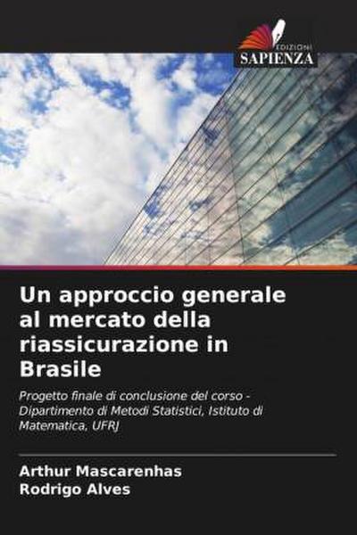 Un approccio generale al mercato della riassicurazione in Brasile
