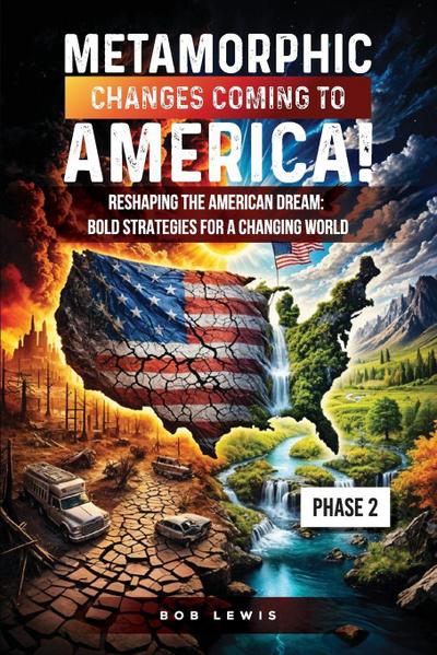 Metamorphic Changes Coming to America!