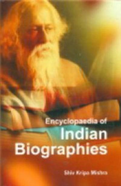 Encyclopaedia Of Indian Biographies