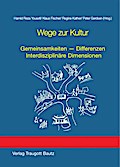 Wege zur Kultur