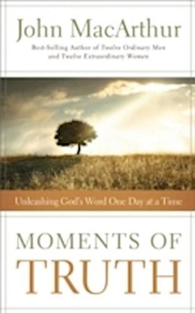 Moments of Truth