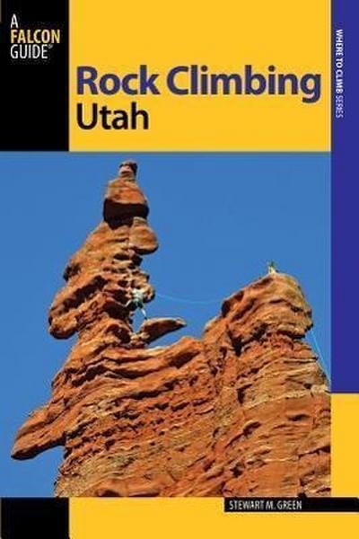 Green, S: Rock Climbing Utah