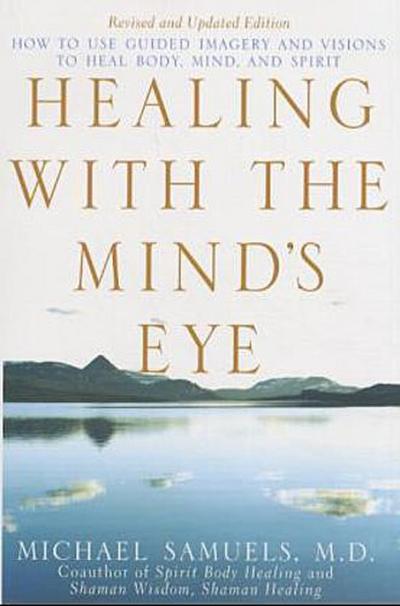 Healing with the Mind’s Eye