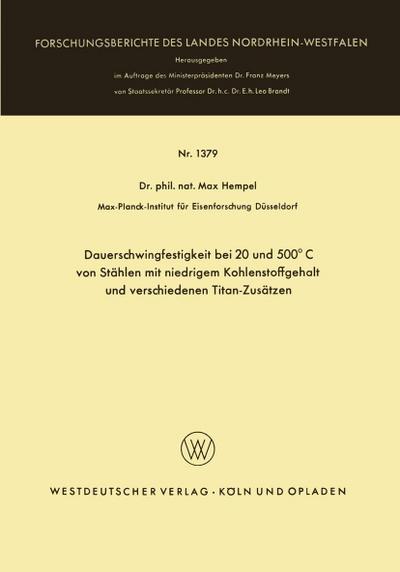 Dauerschwingfestigkeit bei 20 und 500°C von Stählen mit niedrigem Kohlenstoffgehalt und verschiedenen Titan-Zusätzen