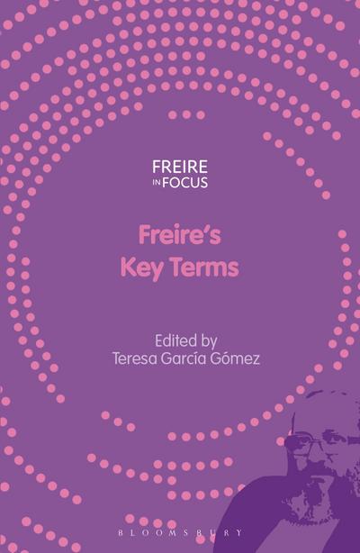 Freire’s Key Terms