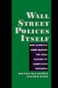 Wall Street Polices Itself