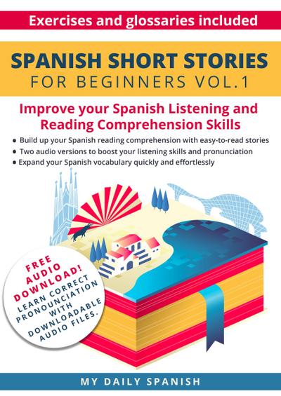 Spanish Short Stories for Beginners (Easy Spanish Beginner Stories, #1)