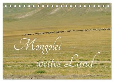 Mongolei - weites Land (Tischkalender 2026 DIN A5 quer), CALVENDO Monatskalender