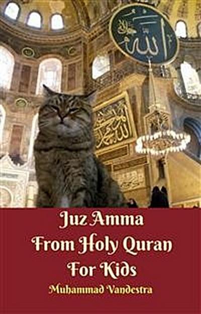 Juz Amma From Holy Quran For Kids