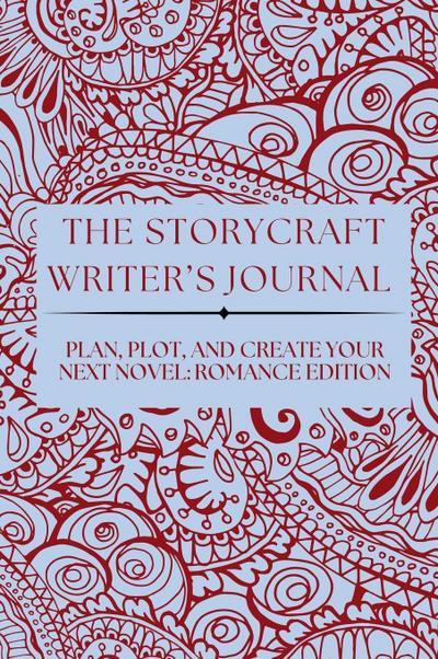 THE STORYCRAFT WRITER’S JOURNAL