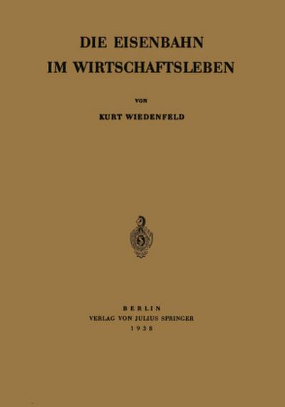 Die Eisenbahn im Wirtschaftsleben