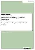 Mathematische Bildung nach Maria Montessori