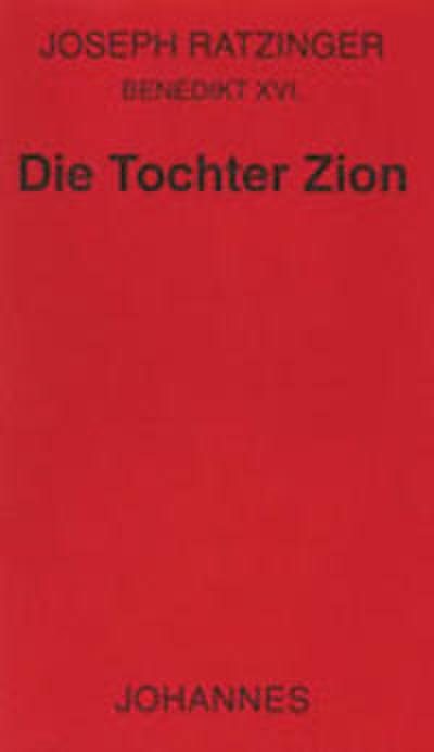 Die Tochter Zion
