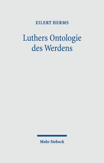 Luthers Ontologie des Werdens