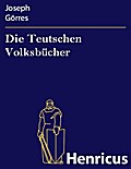 Die Teutschen Volksbücher