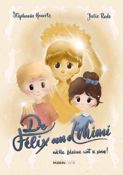 De Félix an d’Mimi wëlle bleiwe wat si sinn