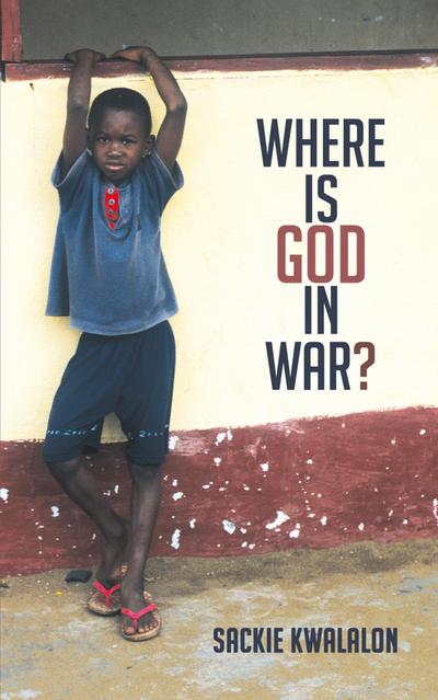Where is God in War?