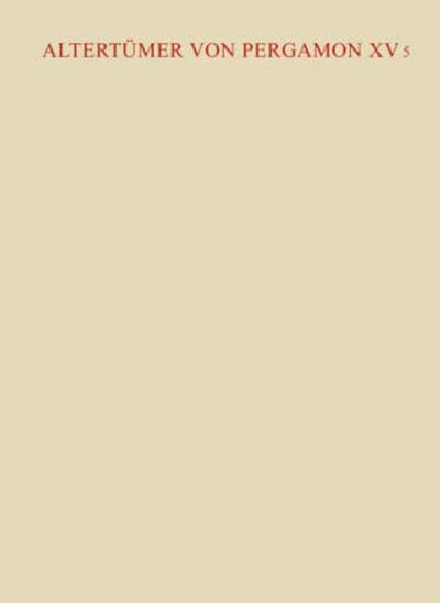 Altertümer von Pergamon. Die Stadtgrabung Bau Z