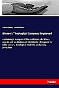 Binney’s Theological Compend Improved
