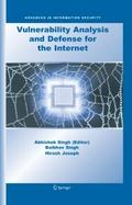 Vulnerability Analysis and Defense for the Interne