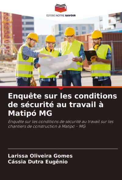Enquête sur les conditions de sécurité au travail à Matipó MG