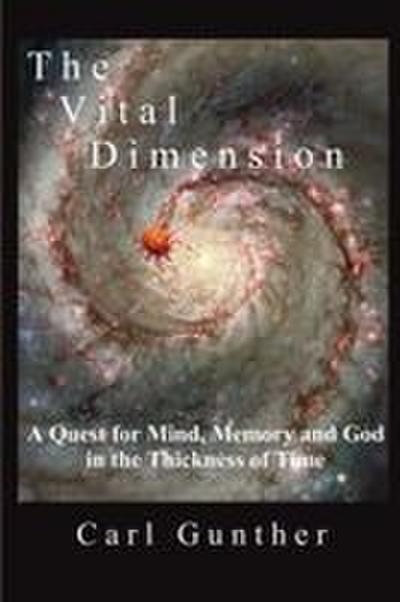 The Vital Dimension