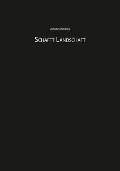 Schafft Landschaft