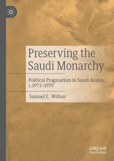 Preserving the Saudi Monarchy