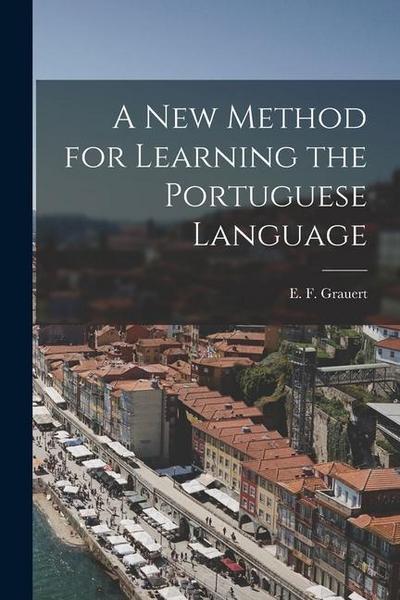 A New Method for Learning the Portuguese Language