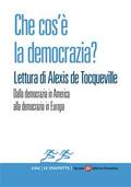 Che cos’è la democrazia? Lettura di Alexis de Tocqueville