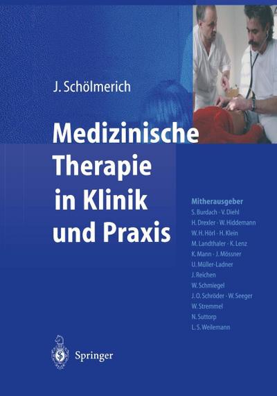 Medizinische Therapie in Klinik und Praxis