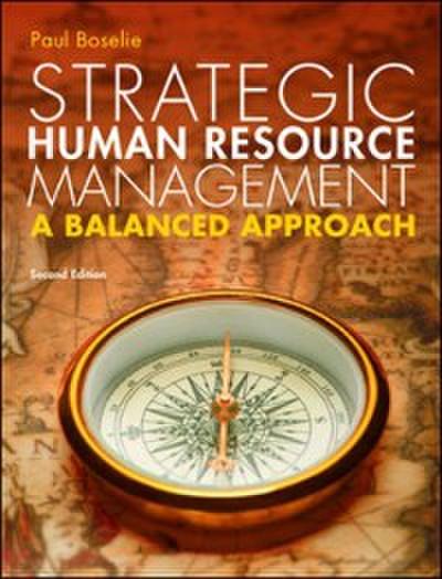 EBOOK: Strategic Human Resource Management: A Balanced Approach