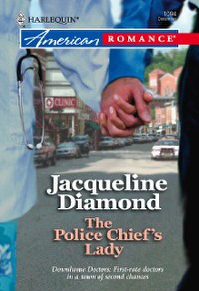 Police Chief’s Lady (Mills & Boon American Romance)