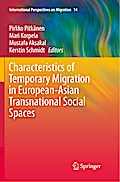 Characteristics of Temporary Migration in European-Asian Transnational Social Spaces
