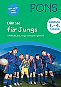 PONS Diktate für Jungs: 100 Texte, die Jungs wirklich begeistern. 1. bis 4. Klasse