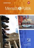 Mensch und Politik SII - Ausgabe 2019 für Berlin u