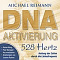 DNA-Aktivierung (528 Hertz)