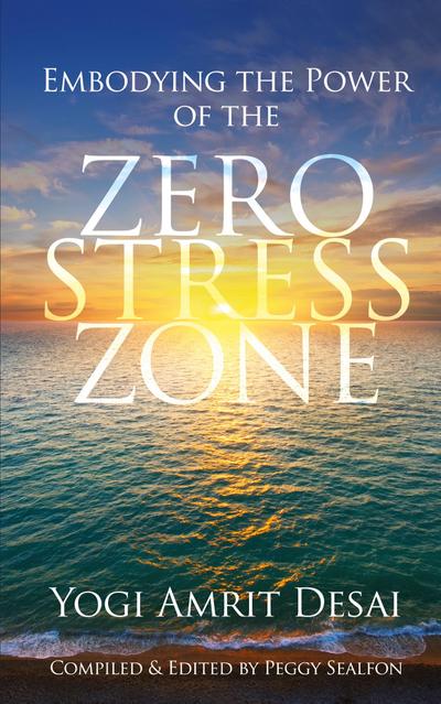 Embodying the Power of the Zero Stress Zone