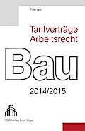Tarifverträge Arbeitsrecht Bau 2014/2015
