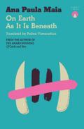On Earth As It Is Beneath