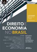 Direito e economia no Brasil: estudos sobre a análise econômica do direito - 3. ed. - 2019.