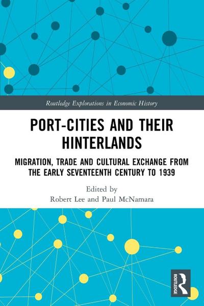 Port-Cities and their Hinterlands